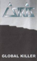 Osyris : Global Killer Osyris : Global Killer